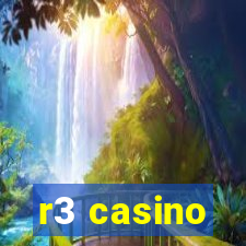 r3 casino